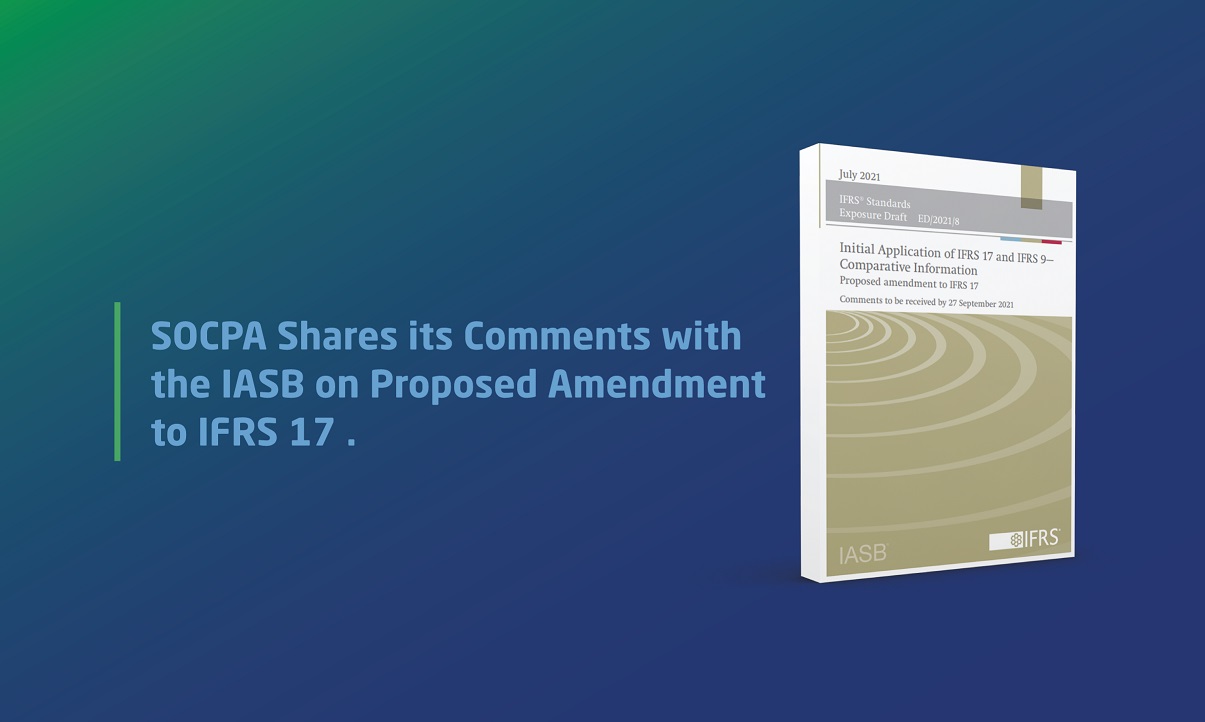 SOCPA Shares its Comments with the IASB on Proposed Amendment to IFRS 17